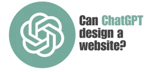 can-chatgpt-design-a-website
